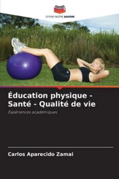 Paperback Éducation physique - Santé - Qualité de vie [French] Book