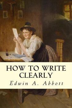 Paperback How to Write Clearly Book