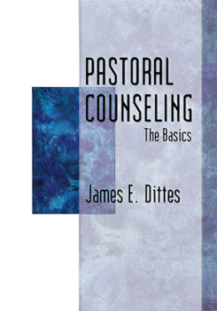 Paperback Pastoral Counseling: The Basics Book