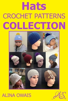 Paperback Hats Crochet Patterns Collection Book
