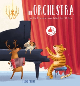 Board book I Love Music - The Orchestra: A Sound Board Book with Flaps Book