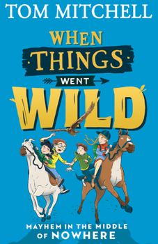 Paperback When Things Went Wild Book