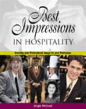 Paperback Best Impressions in Hospitality Book