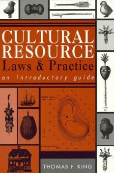 Paperback Cultural Resource Laws and Practice: An Introductory Guide: An Introductory Guide Book