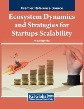 Paperback Ecosystem Dynamics and Strategies for Startups Scalability Book