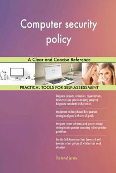 Paperback Computer security policy A Clear and Concise Reference Book