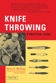 Paperback Knife Throwing: A Practical Guide Book