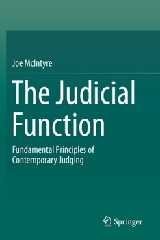 Paperback The Judicial Function: Fundamental Principles of Contemporary Judging Book
