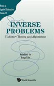 Hardcover Inverse Problems: Tikhonov Theory and Algorithms Book