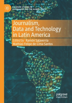 Paperback Journalism, Data and Technology in Latin America Book