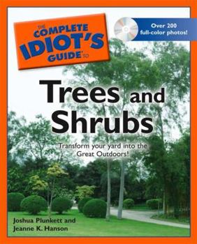 Paperback The Complete Idiot's Guide to Trees and Shrubs [With CDROM] Book