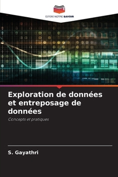 Exploration de données et entreposage de données (French Edition)