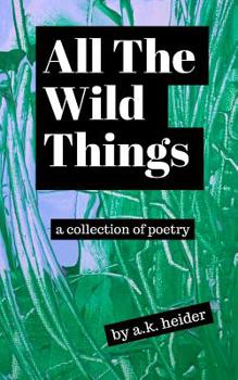 Paperback All The Wild Things Book
