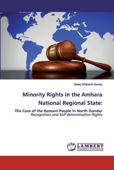 Paperback Minority Rights in the Amhara National Regional State Book