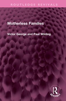 Hardcover Motherless Families Book