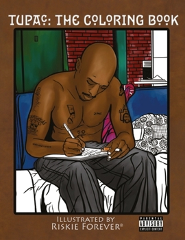 Paperback Tupac The Coloring Book: Until the End of Time Book