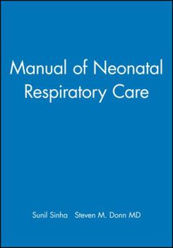 Paperback Manual of Neonatal Respiratory Care Book