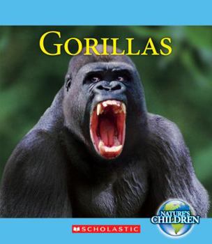 Library Binding Gorillas (Nature's Children) Book