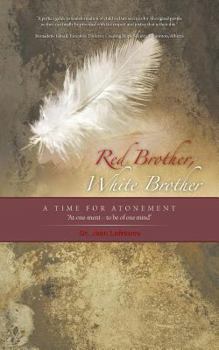 Paperback Red Brother, White Brother: A Time for Atonement Book