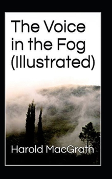 Paperback The Voice in the Fog Illustrated Book