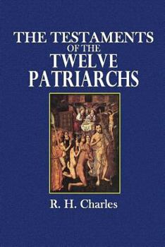 Paperback The Testaments of the Twelve Patriarchs Book