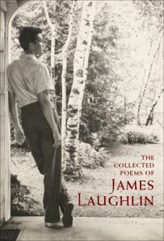 Hardcover The Collected Poems of James Laughlin Book