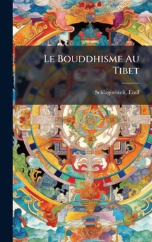 Hardcover Le Bouddhisme Au Tibet [French] Book