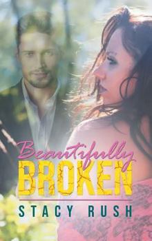 Hardcover Beautifully Broken Book