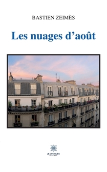 Paperback Les nuages d'août [French] Book