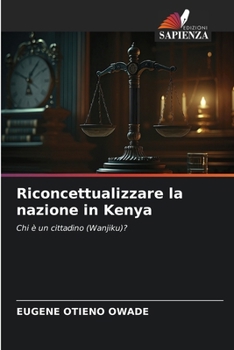 Paperback Riconcettualizzare la nazione in Kenya [Italian] Book