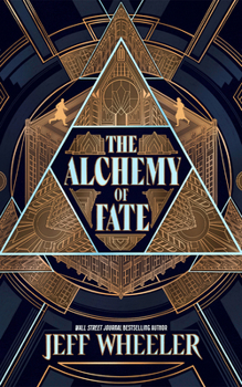 The Alchemy of Fate (The Invisible College)
