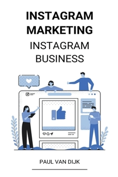 Paperback Instagram marketing (Instagram Business) [Dutch] Book