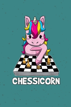 Paperback Chessicorn: Notebook for Chess Lover Journal For Chess Fan who favor chess Blank Lined Ruled 6x9 110 Pages Diary for Girls Gift fo Book