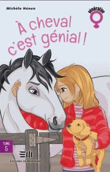 Paperback A cheval c'est génial! [French] Book