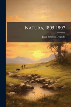 Paperback Natura, 1895-1897 [Spanish] Book