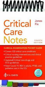 Spiral-bound Critical Care Notes: Clinical Pocket Guide Book