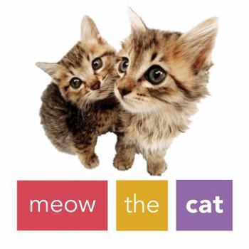 Hardcover Meow the Cat Book