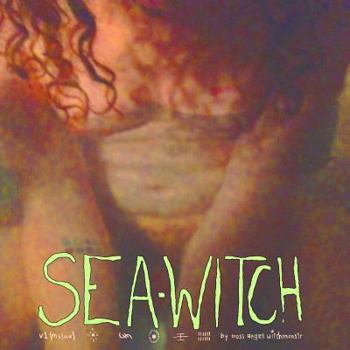 Paperback Sea-Witch: Vol. 1 (May She Lay Us Waste) Book