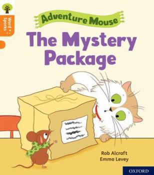 Paperback Oxford Reading Tree Word Sparks: Level 6: The Mystery Package Book
