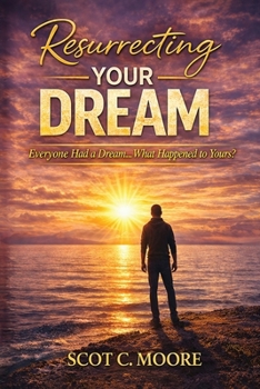Paperback Resurrecting Your Dream Book