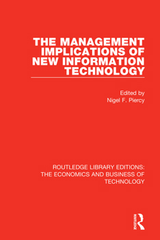 Paperback The Management Implications of New Information Technology Book
