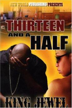 Paperback Thirteen and a Half Book