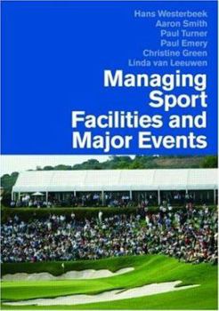 Paperback Managing Sports Facilities and Major Events Book