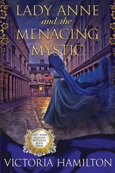 Paperback Lady Anne and the Menacing Mystic Book