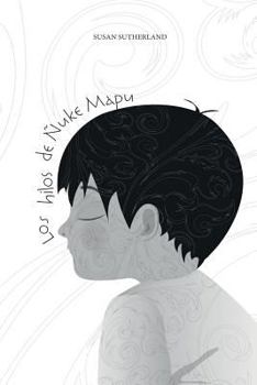 Paperback Los Hilos de Ñuke Mapu [Spanish] Book