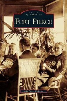 Hardcover Fort Pierce Book