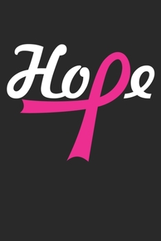Paperback Hope: Pink Ribbon I Breast Cancer Book