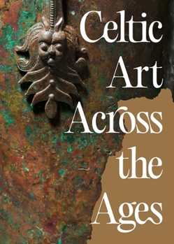Paperback Celtic Art Across the Ages Book