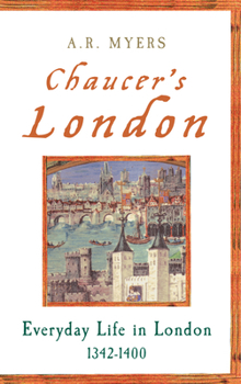 Paperback Chaucer's London: Everyday Life in London 1342-1400 Book