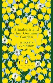 Paperback Elizabeth & Her German Garden Book